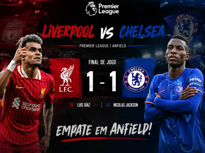 Empate na Catedral — Liverpool e Chelsea dividem os pontos