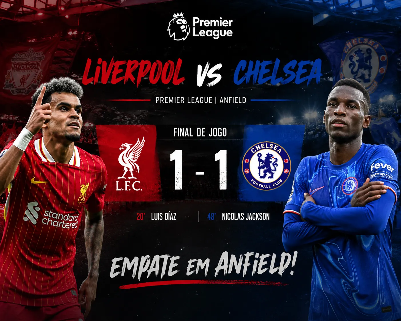 Empate na Catedral — Liverpool e Chelsea dividem os pontos